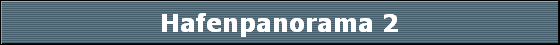 Hafenpanorama 2