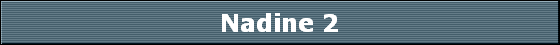 Nadine 2